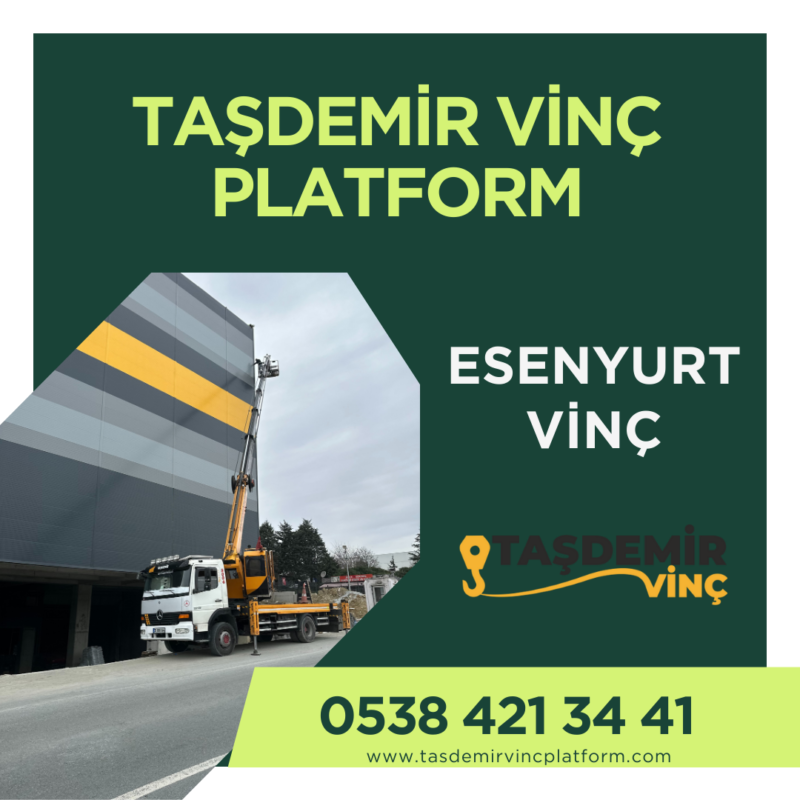 Esenyurt Sepetli Vinç